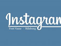 Image result for Font Style of Instagram Logo