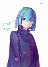 Image result for Earth Chan I Still Love You