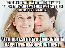 Image result for Insecure Boyfriend Memes