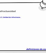 Image result for infructuosidad