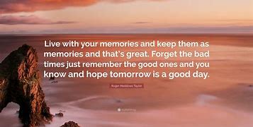 Image result for Happy Memories Quotes