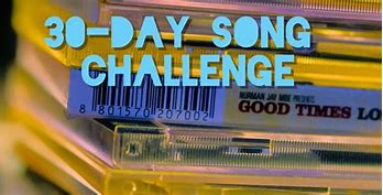 Image result for 30-Day Song Child