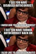 Image result for Dang You Auto Correct Meme