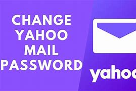 Image result for How to Change My Yahoo! Email Password