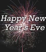 Image result for Have a Happy New Year Eve