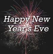 Image result for Happy New Year's Eve Day