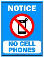 Image result for Safety Sign Board No Cell Phones