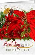 Image result for Christmas Eve Birthday Cards