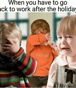 Image result for Work Week After Holiday Meme