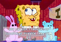 Image result for Best Spongebob Quotes