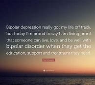 Image result for Bipolar Depression Quotes