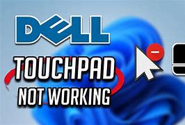 Image result for Mouse Pad Not Working Laptop Dell