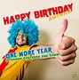 Image result for Funny Bday Quotes