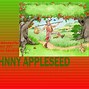 Image result for Johnny Appleseed Quotes