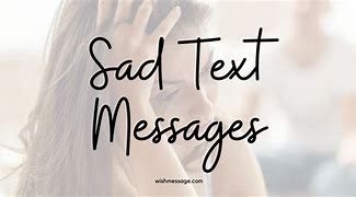 Image result for Sad SMS Messages
