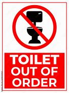 Image result for Broken Toilet Sign