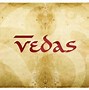 Image result for The Vedas Texts