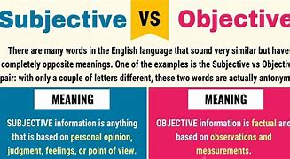 Image result for Subjective Objective Examples