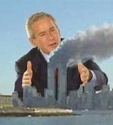 Image result for Bush 7 11 Meme