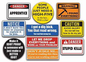 Image result for Funny Workplace Safety Stickers