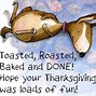 Image result for Funny After Thanksgiving Quotes