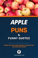 Image result for Funny Apple Sayings