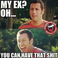 Image result for Memes About Ex