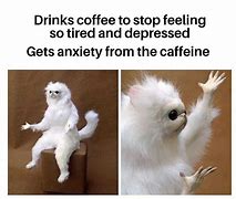 Image result for Uplifting Anxiety Memes
