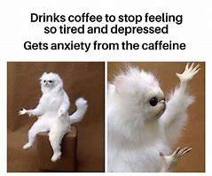 Image result for High Anxiety Meme
