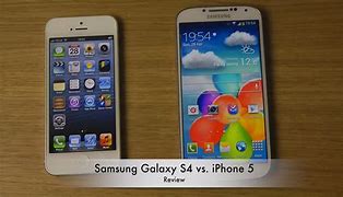 Image result for Samsung Galaxy 4 vs iPhone 5