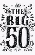 Image result for Big 50 Back in the Day