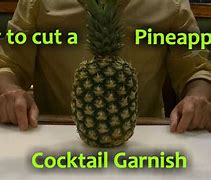 Image result for Pineapple Wedge Garnish