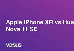 Image result for iPhone XR vs Huawei Nova 9SE