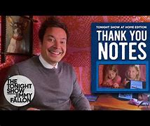 Image result for Jimmy Fallon Thank You Notes Imgae