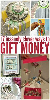Image result for Pinterest Cash Gift Ideas