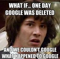 Image result for Google Search Memes