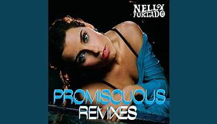 Image result for PROMISCUOUS