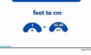 Image result for 74 Feet in Cm