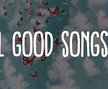 Image result for Feel Good Songs to Sing