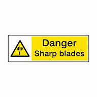 Image result for Danger Sign Sharp