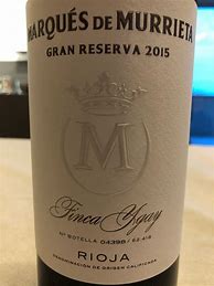 Image result for Marques Murrieta Rioja Gran Reserva Finca Ygay