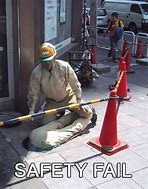 Image result for Safety Meme Fail