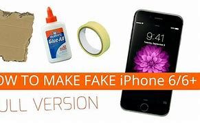 Image result for How to Make Fake iPhone Easy
