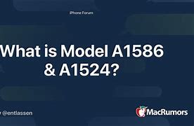 Image result for A1524 vs A1586