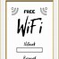 Image result for Printable Wi-Fi Password Sign