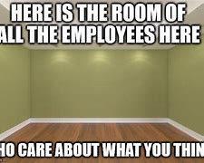 Image result for Empty Apartment Meme