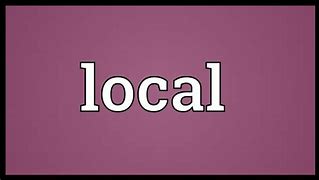 Image result for Local Meaning