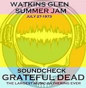 Image result for Grateful Dead Watkins Glen
