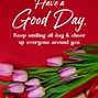 Image result for Make It a Great Day Post It Note