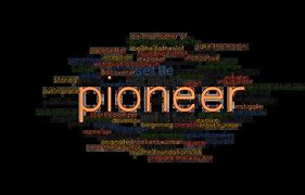 Image result for Pioneer Synonym